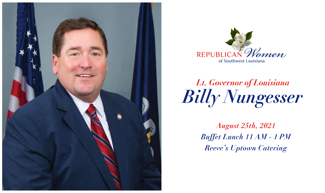 RWSWLA Guest Speaker Lt. Governor Billy Nungesser August 2022